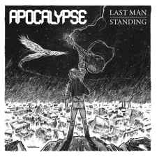 APOCALYPSE - Last Man Standing CD